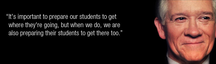 It's important to prepare our students to get where they're going, but when we do, we are also preparing their students to get there too.