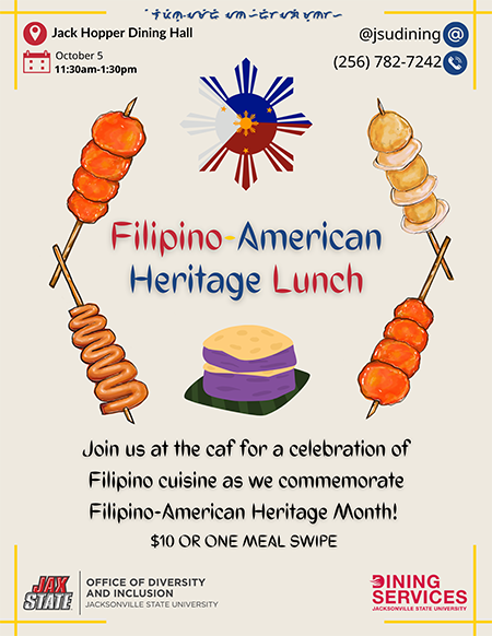 Come join us for Filipino-American Heritage Lunch at the Jack Hopper Dining Hall