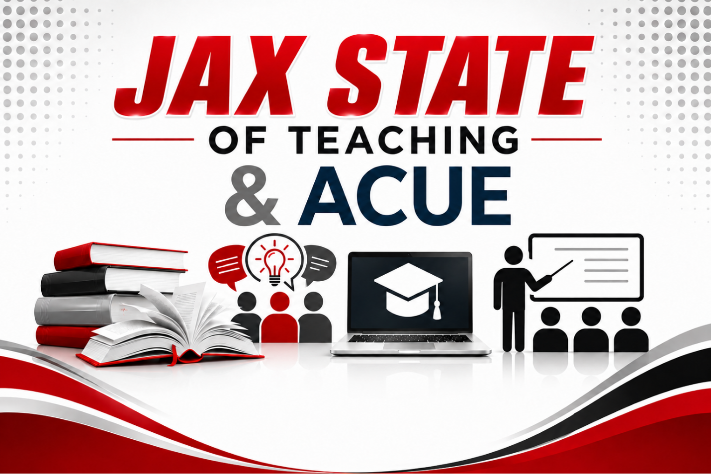 Jax State of Teaching and ACUE