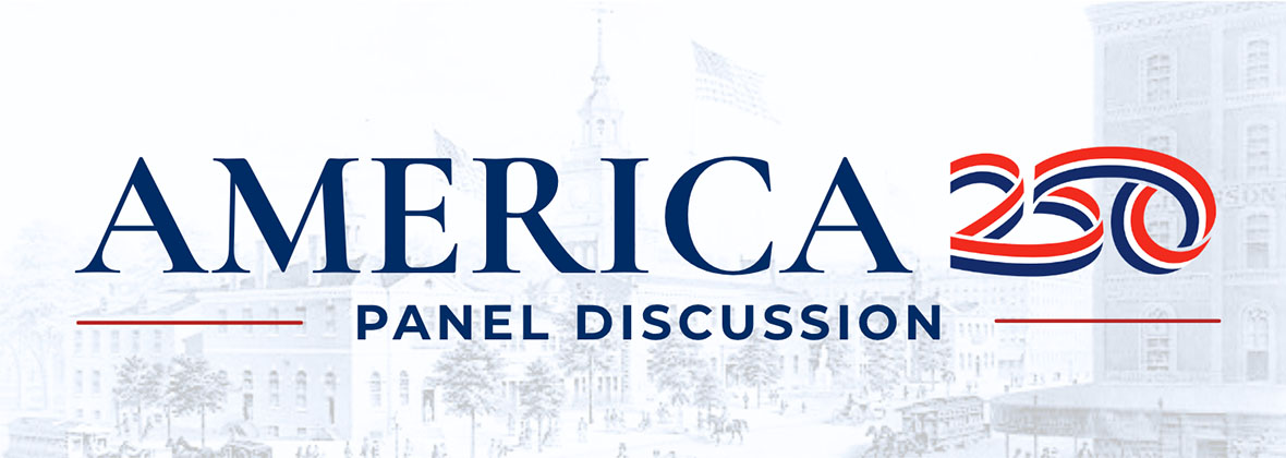America 250 Panel